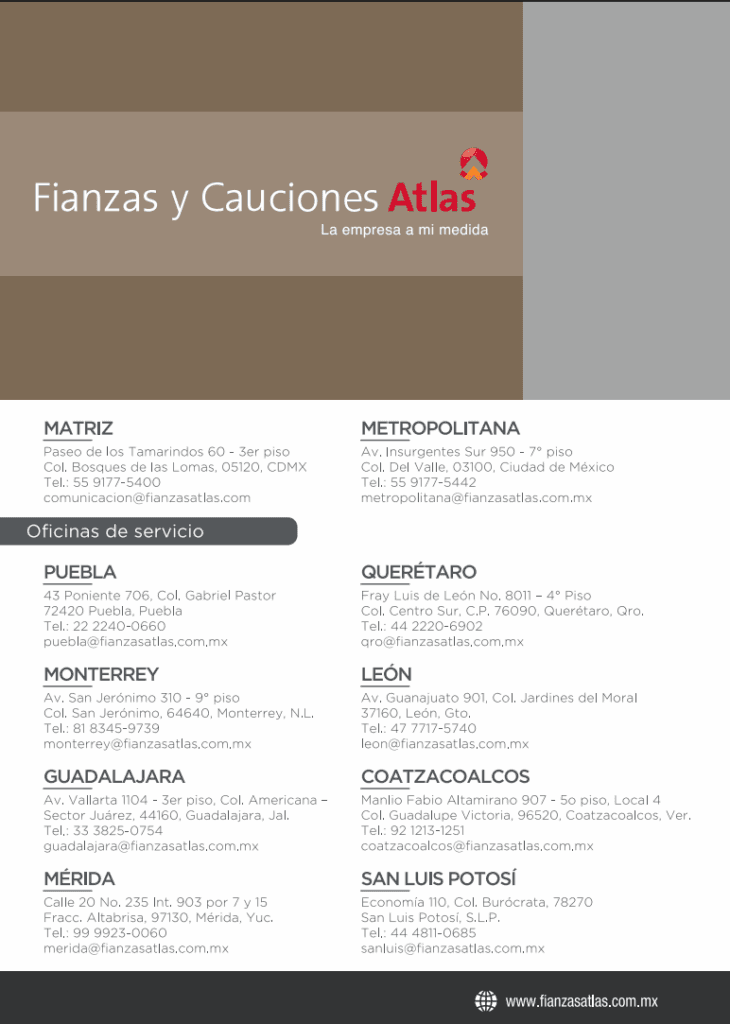 Fianzas y Cauciones Atlas, S.A. 1 Fianzas y Cauciones Atlas, S.A.
