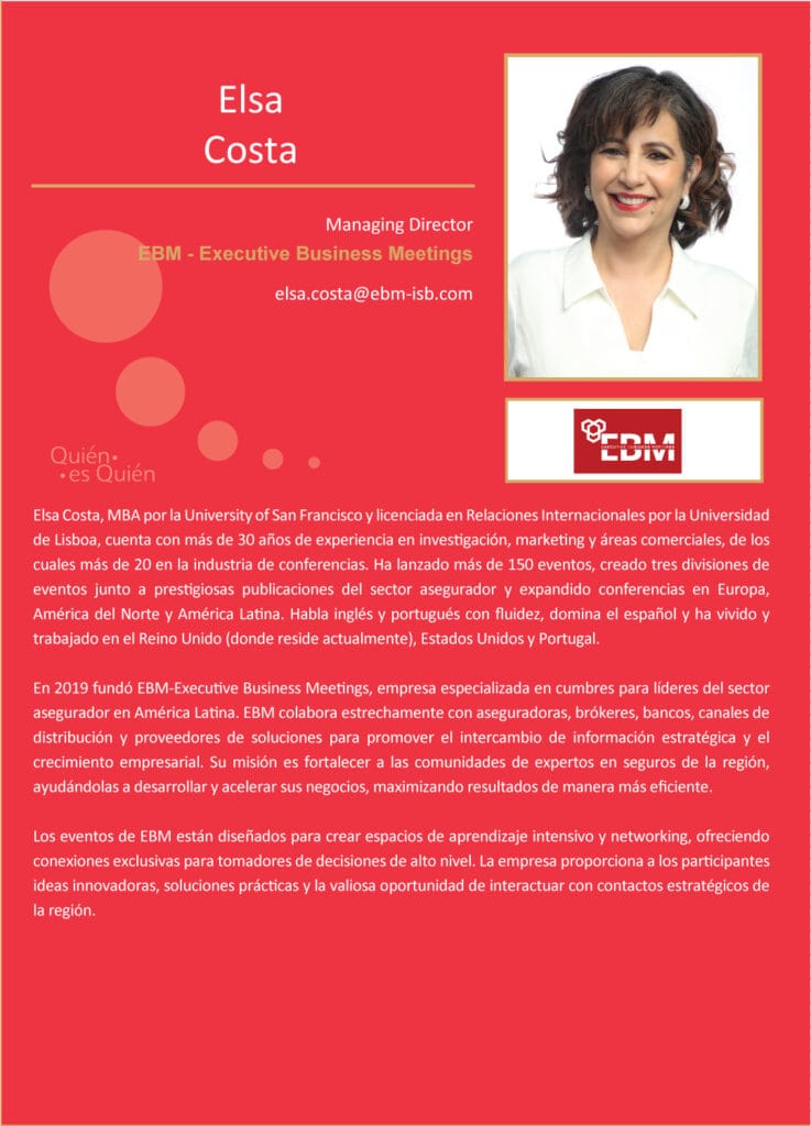 ¿Quién es Quién? Elsa Costa Managing Director Executive Business Meetigns 1 Elsa Acosta